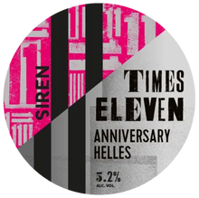 Load image into Gallery viewer, Times Eleven - Siren Craft Brew - 121 Day Helles Lager, 5.2%, 440ml Can