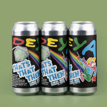 Load image into Gallery viewer, That's That Then - Deya Brewing - Pale Ale, 4.8%, 500ml Can