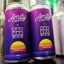 Load image into Gallery viewer, The Future Isn't Cancelled - Amity Brew Co X Future State - NEIPA, 7.2%, 440ml Can
