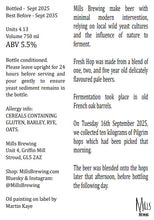 Load image into Gallery viewer, Fresh Hop 2025 - Mills Brewing - French Oak Barrel Aged Blended Mixed Fermentation Pale Ale, 5.5%, 750ml Sharing Bottle
