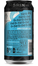 Load image into Gallery viewer, Oats On Oats On Oats Anniversay 11 - Siren Craft Brew - DIPA, 8%, 440ml Can