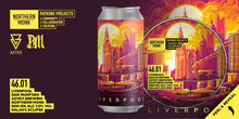 Load image into Gallery viewer, Liverpool - Northern Monk X Azvex Brewing - DDH IPA, 7%, 440ml Can