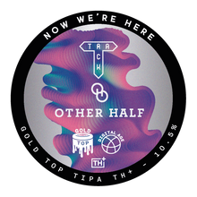 Load image into Gallery viewer, Now We're Here - Track Brewing Co X Other Half - Birthday Gold Top Triple IPA, 10.5%, 440ml Can