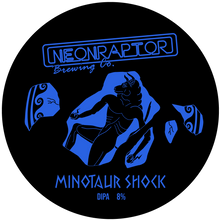 Load image into Gallery viewer, Minotaur Shock - Neon Raptor - DIPA, 8.2%, 440ml Can