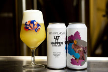 Load image into Gallery viewer, Let It Happen - Whiplash Beer - Citra DIPA, 8%, 440ml Can