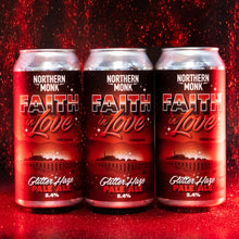 Load image into Gallery viewer, Faith In Love - Northern Monk - Glitter Haze Pale Ale, 5.4%, 440ml Can