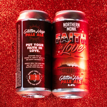 Load image into Gallery viewer, Faith In Love - Northern Monk - Glitter Haze Pale Ale, 5.4%, 440ml Can