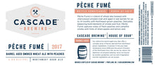 Load image into Gallery viewer, Pêche Fumé - Cascade Brewing - Barrel Aged Smoked Wheat Ale with Peaches, 6.8%, 750ml Sharing Bottles