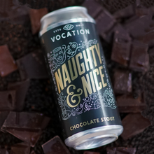 Load image into Gallery viewer, Naughty & Nice - Vocation Brewery - Chocolate Stout, 5.9%, 440ml Can