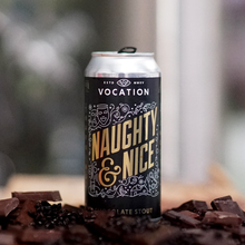 Load image into Gallery viewer, Naughty & Nice - Vocation Brewery - Chocolate Stout, 5.9%, 440ml Can
