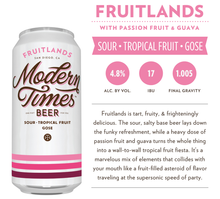 Load image into Gallery viewer, Fruitlands - Modern Times - Passion Fruit & Guava Gose, 4.8%, 473ml Can