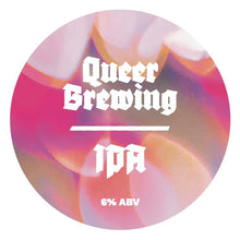Load image into Gallery viewer, Burst Into Bright - The Queer Brewing Project - IPA, 6%, 440ml Can