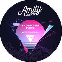 Load image into Gallery viewer, Sounds Of The Future - Amity Brew Co - West Coast DIPA, 8%, 440ml Can
