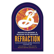 Load image into Gallery viewer, Refraction - Brooklyn Brewery X Russian River - Transcontinental Barrel Fermented Coolhip Ale, 5.8%, 750ml Bottle