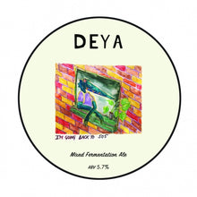 Load image into Gallery viewer, I'm Going Back To 505 - Deya Brewing - Mixed Fermentation Ale, 5.7%, 375ml Bottles
