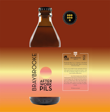 Load image into Gallery viewer, After Work Pils - Braybrooke X CRAK Brewery - Pilsner, 5%, 330ml Bottle