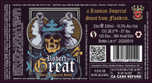 Load image into Gallery viewer, Robert The Great - De Struise Brouwers - Russian Imperial Stout, 10.5%, 330ml Bottle