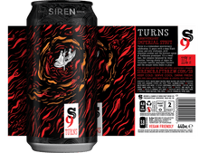 Load image into Gallery viewer, 9th Anniversary Turns - Siren Craft Brew - Imperial Stout, 11%, 440ml Can