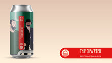 Load image into Gallery viewer, The DIPA'rted - Brew York - East Coast DIPA, 9%, 440ml Can