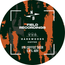 Load image into Gallery viewer, IPA Coffee Sour Field Recordings - North Brewing Co X Dark Woods Coffee - IPA Coffee Sour, 5.8%, 440ml Can