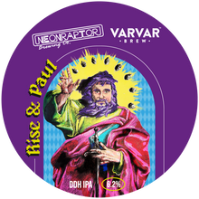 Load image into Gallery viewer, Rise & Paul - Neon Raptor X Varvar Brew - DDH IPA, 6.8%, 440ml Can