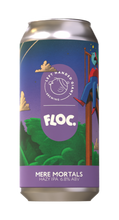 Load image into Gallery viewer, Mere Mortals - Left Handed Giant X Floc Brewing Project - Hazy IPA, 6.8%, 440ml Can