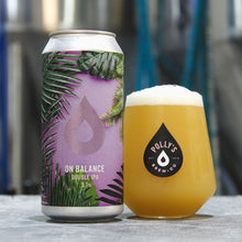 Load image into Gallery viewer, On Balance - Polly's Brew Co - DIPA, 8.1%, 440ml Can