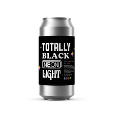 Load image into Gallery viewer, Totally Black Neon Light - Neon Raptor X Black Iris X Totally Brewed X Liquid Light - Session IPA, 4.8%, 440ml Can