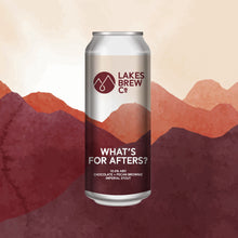 Load image into Gallery viewer, Whats For Afters? - Lakes Brew Co - Chocolate & Pecan Brownie Imperial Stout, 10.5%, 440ml Can
