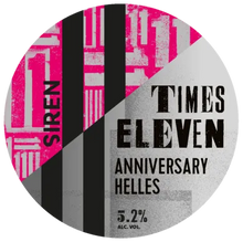 Load image into Gallery viewer, Times Eleven - Siren Craft Brew - 121 Day Helles Lager, 5.2%, 440ml Can
