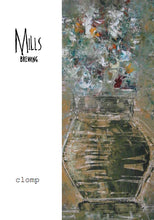 Load image into Gallery viewer, Clomp - Mills Brewing - Mixed Fermented Red Beer, 6.8%, 750ml Sharing Bottle
