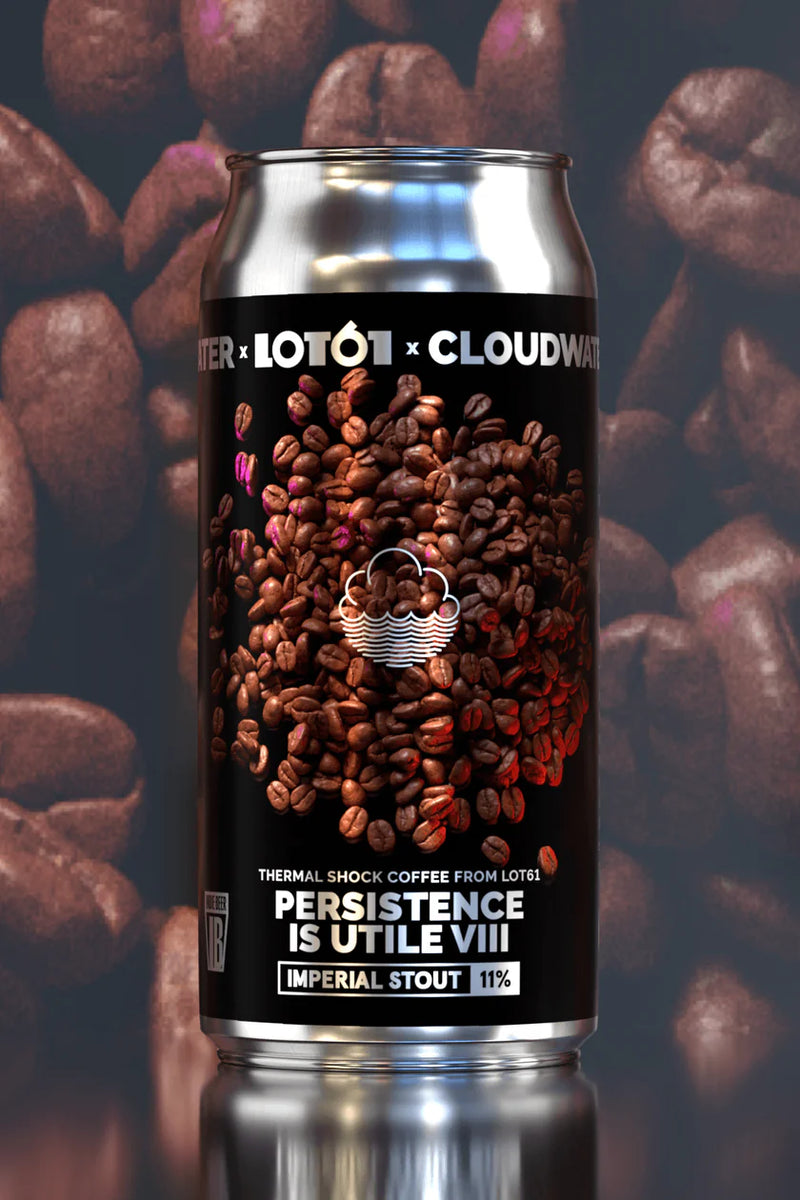 Persistence Is Utile VIII - Cloudwater X Lot61 - Imperial Stout with C ...