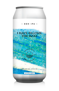 I Have Become The Boat - Cloudwater - Citra & Mosaic DDH IPA, 7%, 440ml Can