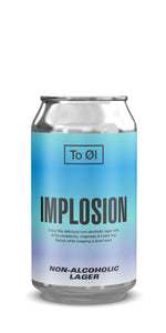 Implosion Lager - To Øl - Non Alcoholic Lager, 0.5%, 330ml Can