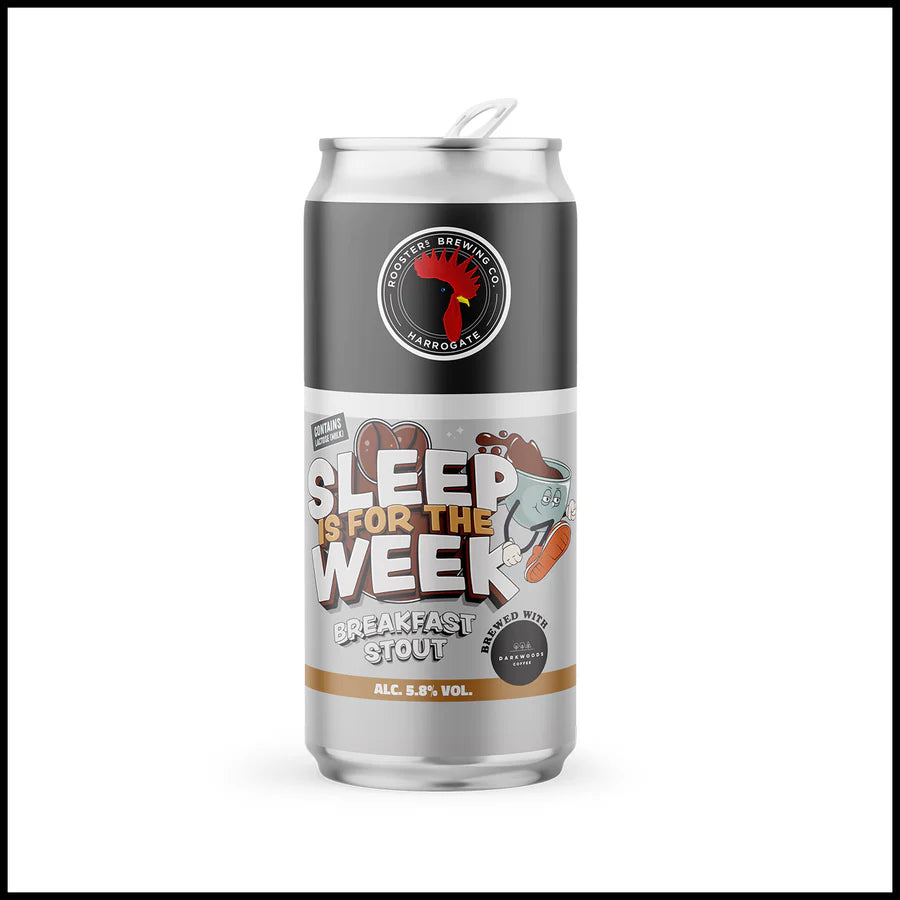 Sleep Is For The Week - Roosters Brewery - Breakfast Stout, 5.8%, 440ml Can