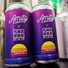 Load image into Gallery viewer, The Future Isn&#39;t Cancelled - Amity Brew Co X Future State - NEIPA, 7.2%, 440ml Can
