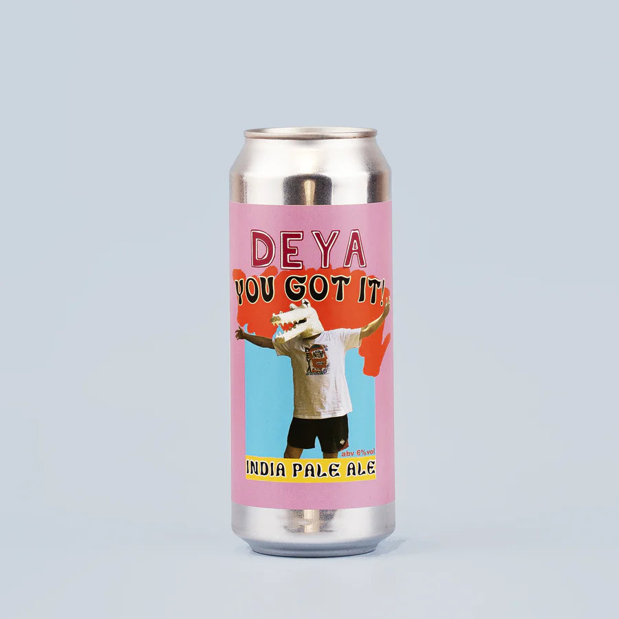 You Got It! - Deya Brewing - IPA, 6%, 500ml Can