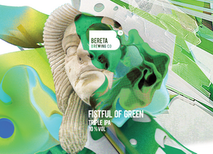 Fistful Of Green - Bereta Brewing Co - Triple IPA, 10%, 440ml Can