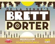 Load image into Gallery viewer, Brett Porter - Brasserie de la Senne - Belgian Bretted Porter, 5.7%, 330ml Bottle
