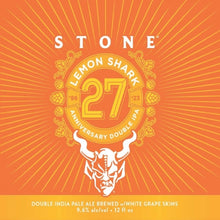 Load image into Gallery viewer, Lemon Shark - Stone Brewing - Anniversary DIPA, 9.6%, 355ml Can
