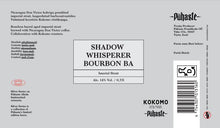 Load image into Gallery viewer, Shadow Whisperer Bourbon BA - Pühaste Brewery - Bourbon BA Imperial Coffee Stout, 14%, 330ml Bottle
