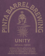 Load image into Gallery viewer, Unity - Pinta Barrel Brewing - Bourbon, Armarone &amp; Marsala BA Imperial Porter with Cacao Nibs, Vanilla &amp; Forest Fruits, 12%, 330ml Bottle
