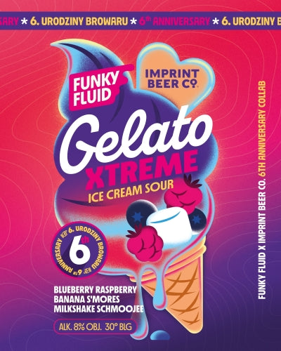 Gelato XTREME Blueberry Raspberry Banana S'Mores Milkshake Schmoojee - Funky Fluid X Imprint Beer Co - Blueberry, Raspberry, Banana, Marshmallow & Vanilla Ice Cream Sour, 8%, 500ml Can