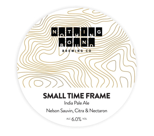 Small Time Frame - Nothing Bound Brewing Co - IPA, 6%, 500ml Can