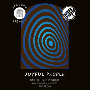 Joyful People - Coffee - Factory Brewing X Brasserie Hoppy People - Imperial Stout with Coconut & Almonds, 12%, 440ml Can