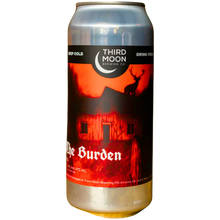 Load image into Gallery viewer, The Burden - Third Moon - IPA, 6.5%, 440ml Can
