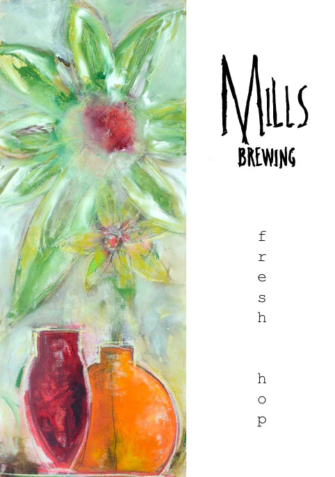 Fresh Hop - Mills Brewing - Bourbon & Scotch Whisky Barrel Aged Blended Mixed Fermentation Pale Ale, 6.8%, 750ml Sharing Bottle