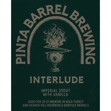 Load image into Gallery viewer, Interlude 2025 - Pinta Barrel Brewing - Wild Turkey, Heaven Hill Bourbon &amp; Banyuls BA Imperial Stout with Vanilla, 12%, 330ml Bottle
