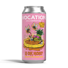 Load image into Gallery viewer, U Ok Hon? - Vocation Brewery X Thicc Sauce - Pineapple Hot Honey Sour, 6.5%, 440ml Can
