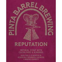 Load image into Gallery viewer, Reputation 2025 - Pinta Barrel Brewing - Blended BA Imperial Stout with Cacao Nibs &amp; Almonds, 12%, 330ml Bottle
